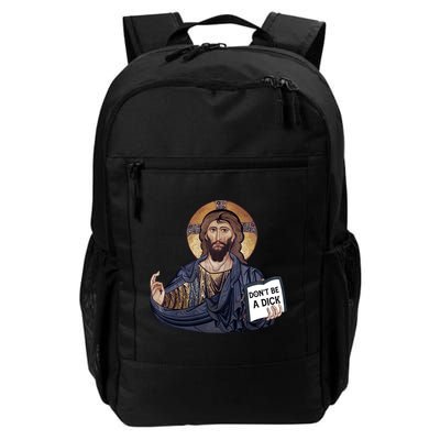 Don't Be A Dick Jesus Book Meaningful Gift Backpack