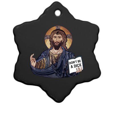 Don't Be A Dick Jesus Book Meaningful Gift Ceramic Star Ornament