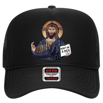 Don't Be A Dick Jesus Book Meaningful Gift Trucker Hat