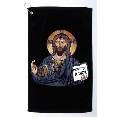 Don't Be A Dick Jesus Book Meaningful Gift Golf Towel