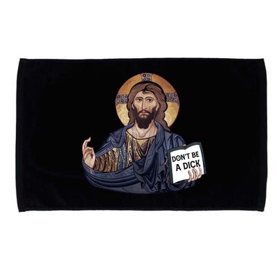 Don't Be A Dick Jesus Book Meaningful Gift Microfiber Hand Towel