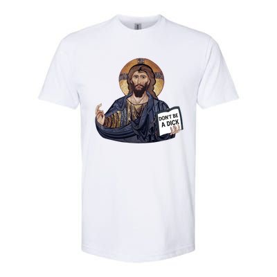 Don't Be A Dick Jesus Book Meaningful Gift Softstyle® CVC T-Shirt