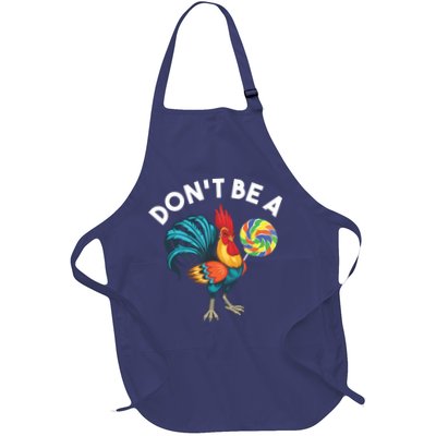 Dont Be A Cook Sucker Chicken Lollipop Sarcastic Humor Apron