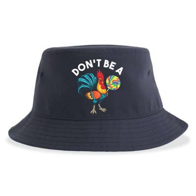Dont Be A Cook Sucker Chicken Lollipop Sarcastic Humor Sustainable Bucket Hat