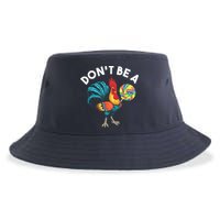 Dont Be A Cook Sucker Chicken Lollipop Sarcastic Humor Sustainable Bucket Hat