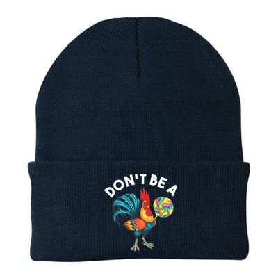 Dont Be A Cook Sucker Chicken Lollipop Sarcastic Humor Beanie