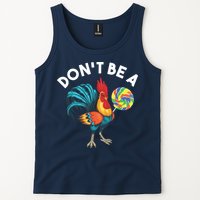 Dont Be A Cook Sucker Chicken Lollipop Sarcastic Humor Tank Top