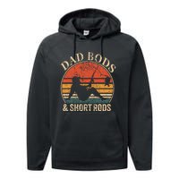 Dad Bods And Short Rods Funny Fishing Lovers Performance Fleece Hoodie