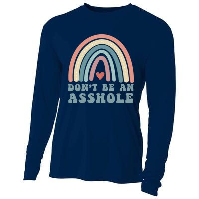 Don't Be An Asshole Funny Cooling Performance Long Sleeve Crew