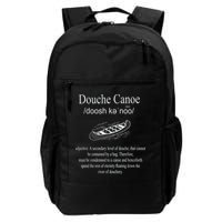 Don't Be A Douche Canoe Definition Funny Humor Backpack