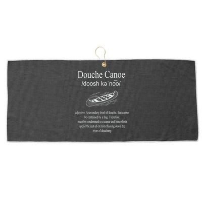 Don't Be A Douche Canoe Definition Funny Humor Large Microfiber Waffle Golf Towel