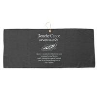 Don't Be A Douche Canoe Definition Funny Humor Large Microfiber Waffle Golf Towel
