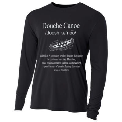 Don't Be A Douche Canoe Definition Funny Humor Cooling Performance Long Sleeve Crew