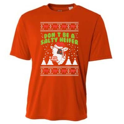 DonT Be A Salty Heifer Ugly Christmas Cow Farm Farmer Gift Cooling Performance Crew T-Shirt