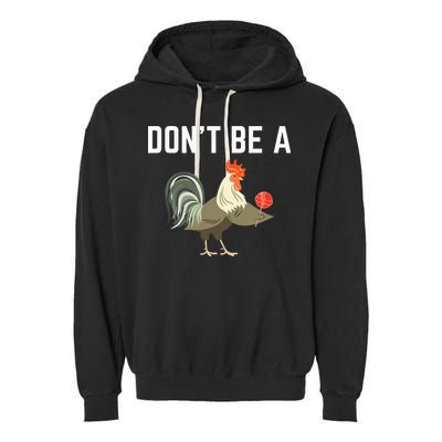 Dont Be A Sucker Funny Offensive Meaning Garment-Dyed Fleece Hoodie