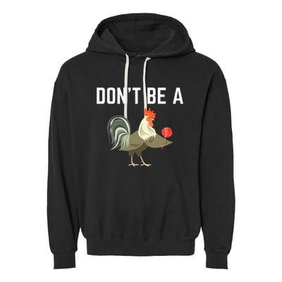 Dont Be A Sucker Funny Offensive Meaning Garment-Dyed Fleece Hoodie