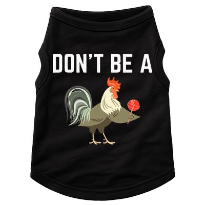 Dont Be A Sucker Funny Offensive Meaning Doggie Tank