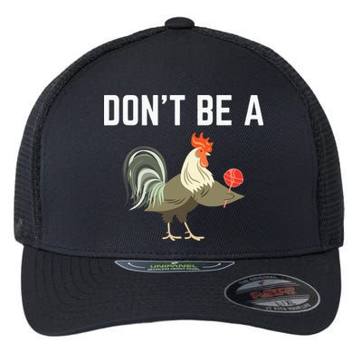 Dont Be A Sucker Funny Offensive Meaning Flexfit Unipanel Trucker Cap