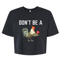 Dont Be A Sucker Funny Offensive Meaning Bella+Canvas Jersey Crop Tee