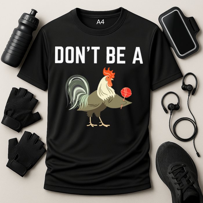 Dont Be A Sucker Funny Offensive Meaning Performance Shirt