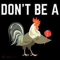 Dont Be A Sucker Funny Offensive Meaning Tall T-Shirt