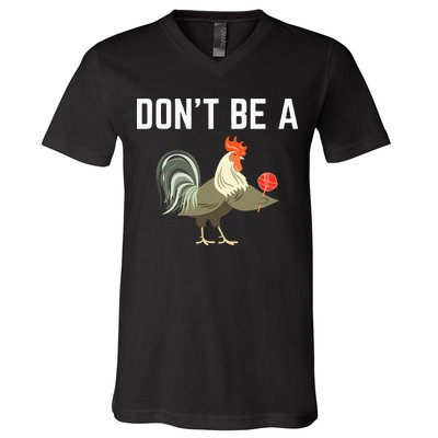 Dont Be A Sucker Funny Offensive Meaning V-Neck T-Shirt