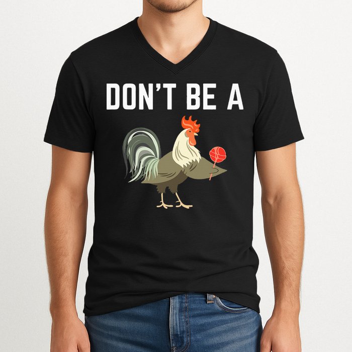 Dont Be A Sucker Funny Offensive Meaning V-Neck T-Shirt