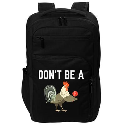 Dont Be A Sucker Funny Offensive Meaning Impact Tech Backpack
