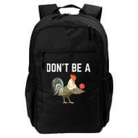 Dont Be A Sucker Funny Offensive Meaning Backpack