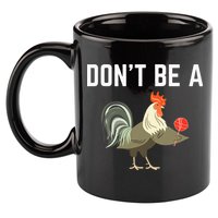 Dont Be A Sucker Funny Offensive Meaning 11oz C Handle Ceramic Mug