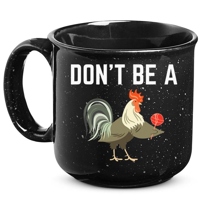 Dont Be A Sucker Funny Offensive Meaning 15oz Campfire Ceramic Mug