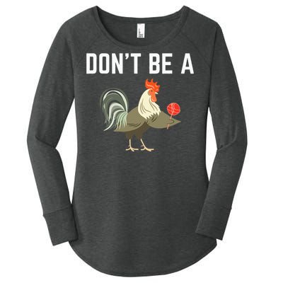 Dont Be A Sucker Funny Offensive Meaning Women's Perfect Tri Tunic Long Sleeve Shirt