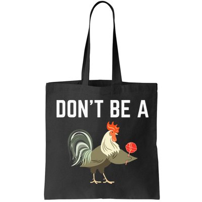Dont Be A Sucker Funny Offensive Meaning Bag