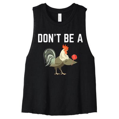 Dont Be A Sucker Funny Offensive Meaning Women's Racerback Cropped Tank