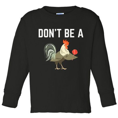 Dont Be A Sucker Funny Offensive Meaning Toddler Long Sleeve Shirt