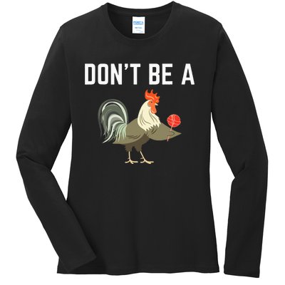 Dont Be A Sucker Funny Offensive Meaning Ladies Long Sleeve Shirt