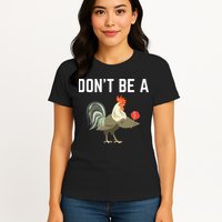 Dont Be A Sucker Funny Offensive Meaning Womens T-Shirt
