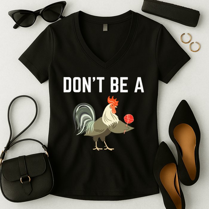Dont Be A Sucker Funny Offensive Meaning Women's V-Neck T-Shirt
