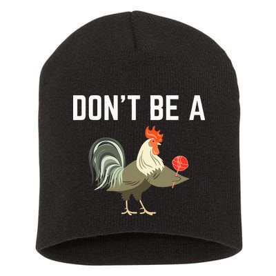 Dont Be A Sucker Funny Offensive Meaning Short Acrylic Beanie