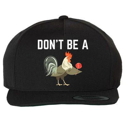 Dont Be A Sucker Funny Offensive Meaning Wool Snapback Cap