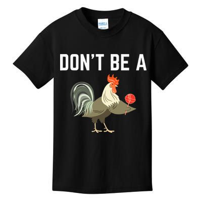 Dont Be A Sucker Funny Offensive Meaning Kids T-Shirt