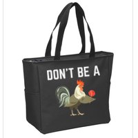 Dont Be A Sucker Funny Offensive Meaning Zip Tote Bag