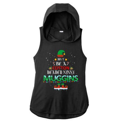 Don't Be A Cotton Headed Ninny Muggins Ladies PosiCharge Tri-Blend Wicking Draft Hoodie Tank