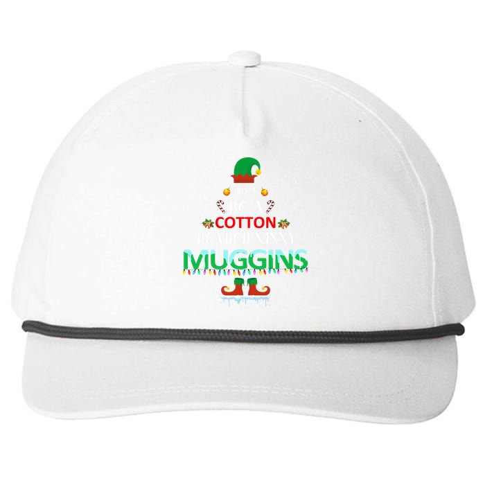 Don't Be A Cotton Headed Ninny Muggins Snapback Five-Panel Rope Hat