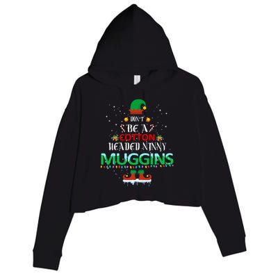 Don't Be A Cotton Headed Ninny Muggins Crop Fleece Hoodie