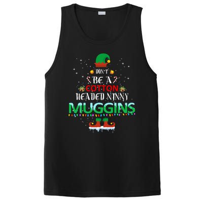 Don't Be A Cotton Headed Ninny Muggins PosiCharge Competitor Tank