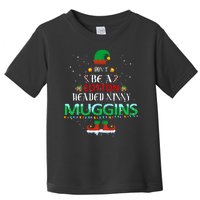 Don't Be A Cotton Headed Ninny Muggins Toddler T-Shirt