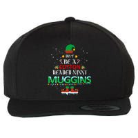 Don't Be A Cotton Headed Ninny Muggins Wool Snapback Cap