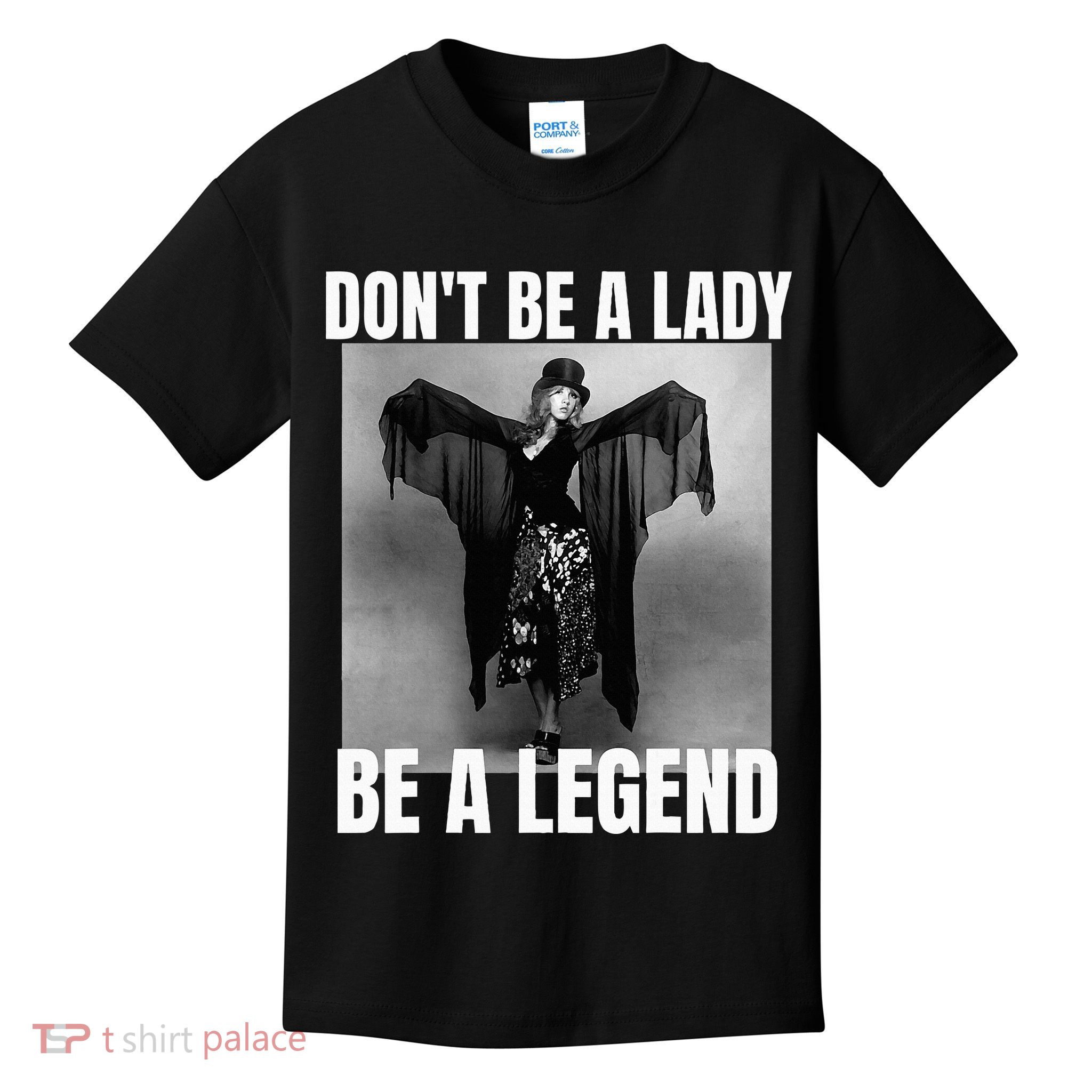 Dont Be A Lady Be A Legend Rock Music Quote Kids T-Shirt