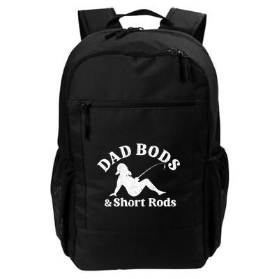 Dad Bods And Short Rods Backpack